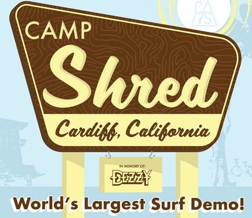 Camp Shred (Cardiff by the Sea)