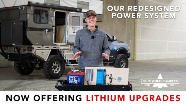 Now Offering LITHIUM UPGRADES for Four Wheel Campers