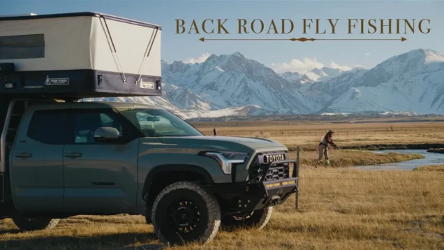 Back Road Fly Fishing in a Pop Up Truck Camper